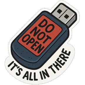 High School Secrets Core Flash Drive DO NOT Open Sticker (2.75" x 3") in Saudi Arabia