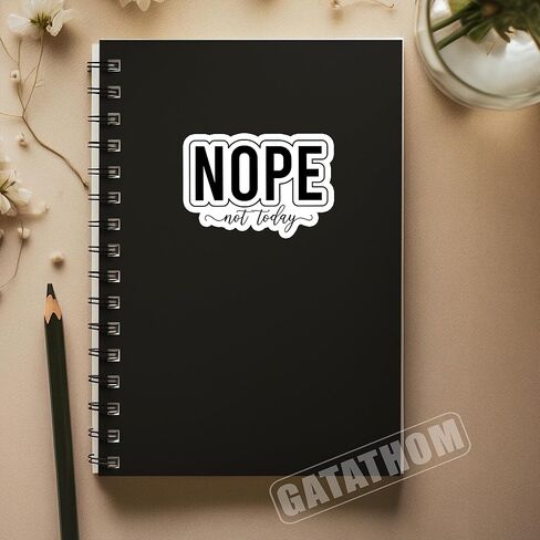 (3 قطع) ملصق Nope Not Today، شارات الفينيل المقتبسة الساخرة المضحكة، ملصقات مضادة للماء للمكتب، ملصقات مضادة للماء لزجاجة المياه وغطاء الهاتف وخوذة سجل القصاصات، هدايا لزملاء العمل والأصدقاء، 3 بوصات × 2 بوصة in Kuwait