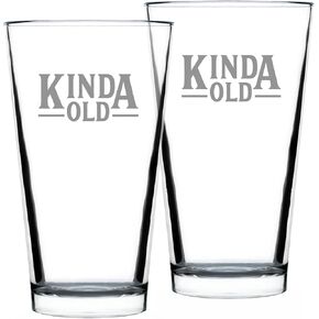 Kinda Old - Funny 16 oz Pint Glass for Beer - Birthday Gifts for Men or Women Getting Older - Fun Bday Party Decor in Saudi Arabia