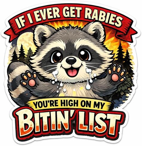 إذا أصبت بداء الكلب في أي وقت مضى، فأنت في مرتبة عالية في قائمة My Bitin' List Raccoon المقاومة للماء in Saudi Arabia