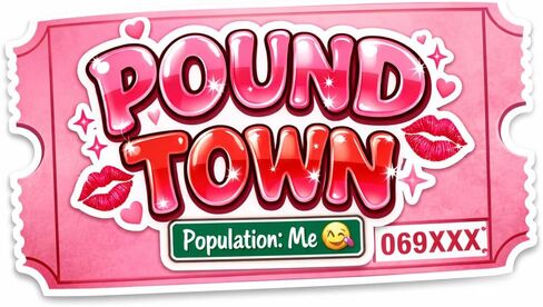تذكرة إلى Pound Town Population Me ملصق مقاوم للماء in Kuwait