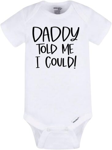 بدلة قطعة واحدة من Daddy Told Me I Can Baby - قطعة واحدة للرضع مقتبسة بشكل لطيف، ملابس أطفال للجنسين، هدية مضحكة للأب لحديثي الولادة in Kuwait