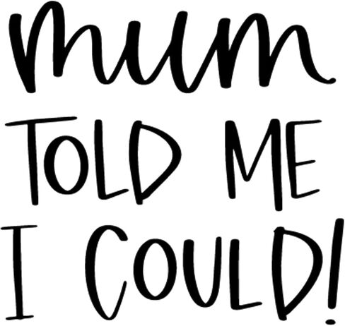 Mum Told Me I Can Baby Bodysuit - قطعة واحدة للرضع مقتبسة من الجدة اللطيفة، ملابس أطفال للجنسين، هدية مضحكة للأم لحديثي الولادة in Kuwait
