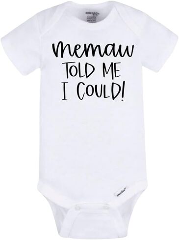 Memaw Told Me I Can Baby Bodysuit - قطعة واحدة للرضع مقتبسة بشكل لطيف، ملابس أطفال للجنسين، هدية مضحكة لحديثي الولادة in Saudi Arabia