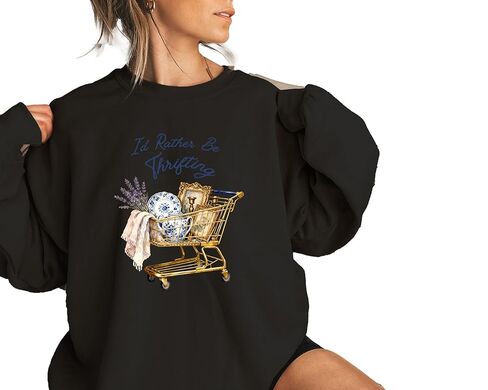 I'd Rather Be Thrifting Sweatshirt, Thrifter Crewneck, Gift For Antique Lover, Flea Market Shirt in Saudi Arabia