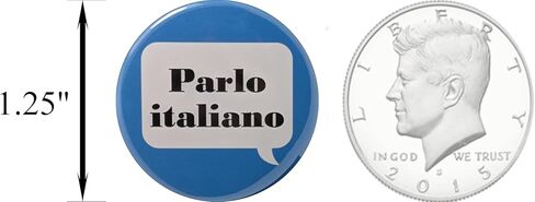 Parlo italiano (I speak Italian) pins - 1.25 inch buttons - Pack of 12 pinback buttons in Saudi Arabia