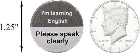 English Language Learner (ESL) pins - I'm Learning English, Please Speak Clearly pinback buttons - small, 1.25 inch - pack of 12 pins in Saudi Arabia