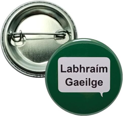 Labhraím Gaeilge (I speak Gaelic) pins - 1.25 inch buttons - Pack of 12 pinback buttons in Saudi Arabia