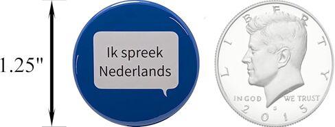Ik spreek Nederlands (I speak Dutch) pins - 1.25 inch buttons - Pack of 12 pinback buttons in Saudi Arabia