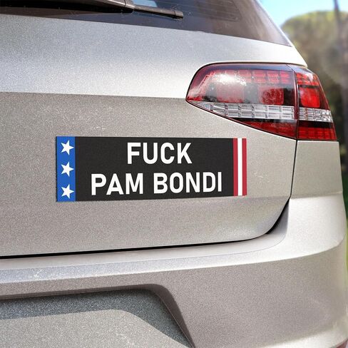 Fuck Pam Bondi Sticker Large 3x9 Trump Attorney General Sucks Stickers in Saudi Arabia