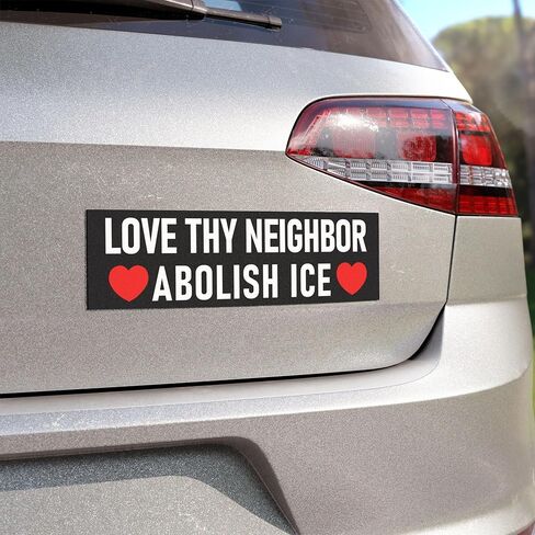 Love They Neighbor Sticker Large 3x9 Abolish ICE Anti Trump Immigration Stickers in Kuwait