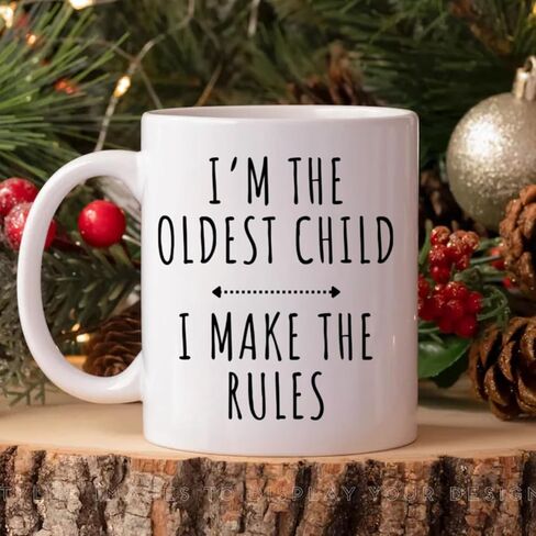 Who Makes The Rules - Personalized Ceramic Coffee Mug, I'm Oldest Child I Make The Rules Coffee Mug, Funny Christmas Cup, Personalized Christmas Gifts For Brother, Sister in Saudi Arabia