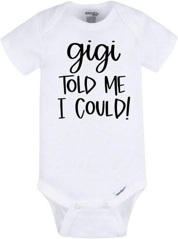 بدلة My Gigi Told Me I Can Baby - قطعة واحدة للرضع مقتبسة بشكل لطيف، ملابس أطفال للجنسين، هدية جيجي المضحكة لحديثي الولادة in Kuwait