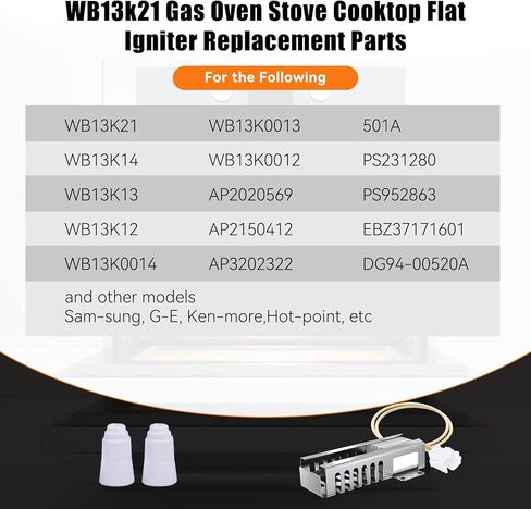 WB13K21 Oven Igniter Replacement for GE Kenmore Frigidaire Samsung Oven Igniter, Oven Igniter for Gas Stove Replaces DG94-00520A, 5303935066, WB13K0021, WB13T10045, WB13K10026, Norton 501A in Saudi Arabia