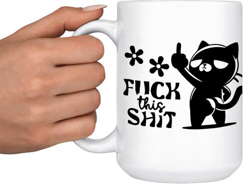 Funny Coffee Mug - F*ck this Shit Cat Mug in Saudi Arabia
