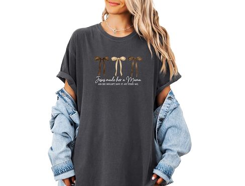 Comfort Colors, Jesus Made Her A Mama Shirt, Trendy Christian Mama Bows Shirt, Religious Mom Life Coquettes Shirt, Cool Mom Club Shirt in Saudi Arabia