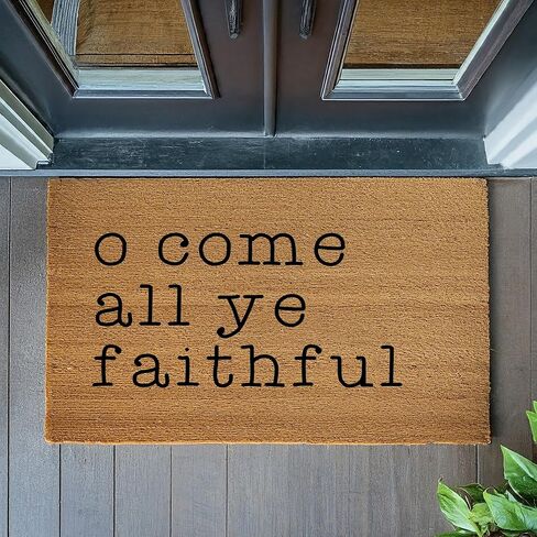 Doormat O Come All Ye Faithful | Christmas Decoration Welcome Mat Holiday Christian Gift stk2051 in Saudi Arabia