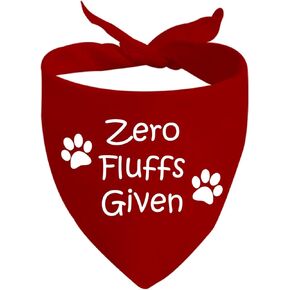 JXGZSO 1 Piece Zero Fluffs Given Dog Bandana Funny No Fluffs Given Dog Bandana (Zero Fluffs D)