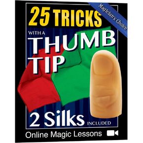25 Tricks with a Magic Thumb Tip, Includes a Standard Size Magic Tricks Thumb Tip & 2 Vanishing Silks