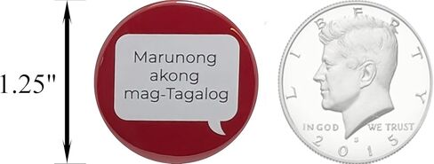 Marunong akong mag‑Tagalog (I speak Tagalog) pins - 1.25 inch buttons - Pack of 12 pinback buttons in Saudi Arabia