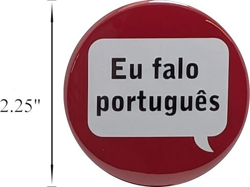 Eu falo português (I speak Portuguese) pins - 2.25 inch buttons - Pack of 100 pinback buttons in Saudi Arabia