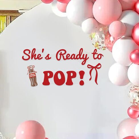 She's Ready to Pop Decal Sign for Balloon Arch - Soda Ready to Pop Decor for Baby Shower Party, Coke Themed Baby Shower Wall Decal, Gender Reveal Party Backdrop for Girl in Kuwait