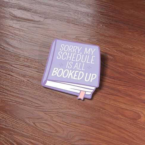 ملصق آسف جدولي محجوز بالكامل لزجاجة المياه أو الكمبيوتر المحمول - ملصق BookTok Kindle المضحك لمحبي القراءة - هدية أدبية لديدان الكتب in Saudi Arabia