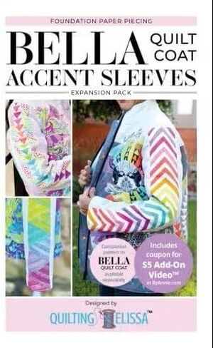 أكمام Bella Accent من Elissa Ziccardi من شركة Quilting Elissa - حزمة توسيع FPP لمعطف Bella المبطن - (توزعها ByAnnie.com) - QE103 in Kuwait