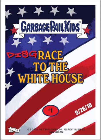 Garbage Pail Kids Disg-Race to the White House Donald Trump Vs Hillary Clinton #1 in Saudi Arabia