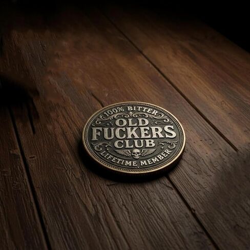 Old F*Ckers Club - عملة عضوية مدى الحياة، عملة نادي الغولف القديمة، عملة تحدي Old Fu*KERS المضحكة لنادي Still Kicking، بدون قواعد، بدون مرشحات، عملة التحدي لأفضل صديق وهدايا مزحة Old Bastard in Kuwait
