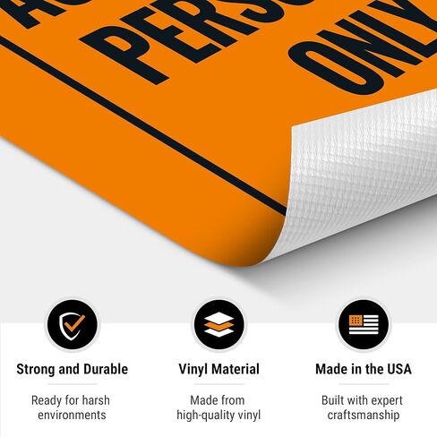 Authorized Personnel Only Cone Bar Sign with Bar, 18x18 Banner with Bar, Fade Resistant, Made in USA by Sigo Signs in Saudi Arabia
