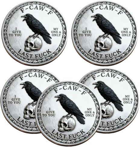 عملة F-CAW-F - لأولئك الذين يضحكون على الحياة ويعطون صفرًا F*CKS، عملة F-CAW-F المضحكة الأخيرة، عملات تحدي جمجمة الغراب القوطية، عملة معدنية ثلاثية الأبعاد منقوشة EDC رمز الجيب، هدايا لمحبي الغراب (5 قطع A) in Kuwait
