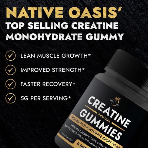 NATIVE OASIS Creatine Monohydrate | 5,000 MG Gummy Creatine Supplement for Men & Women | Improves Strength, Energy & Performance | Allergen Free, Gluten Free, Non-GMO & Vegan Friendly | 60 Count in Saudi Arabia
