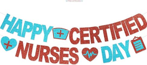 Happy Certified Nurses Day Banner - NO DIY National Certified Nurses Day Decorations For Party Supplies Certified Nurse Appreciation Gifts in Kuwait