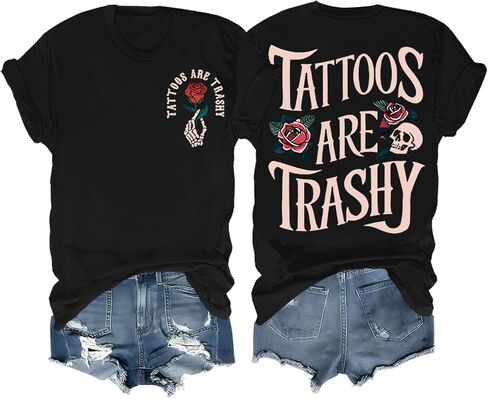 Tattoos are Trashy Tshirt V Neck Funny Sarcasm Tattoo Shirt Unisex in Saudi Arabia