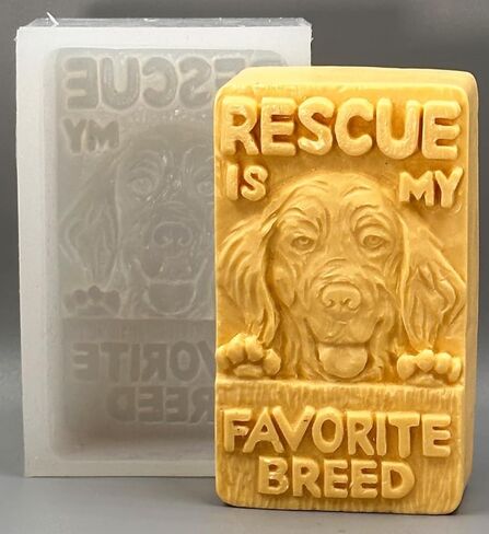 Rescue is My Favorite Breed - SOAP Silicone Mold, Candle, Resin, Wax, Plaster, Gypsum, Paws Dog in Kuwait