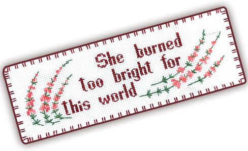 Povitrulya Wuthering Heights Counted Cross Stitch Bookmark Kit with Quote 'She Burned Too Bright for This World' - Romantic DIY Literary Gift in Saudi Arabia