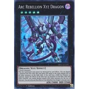 Arc Rebellion Xyz Dragon - MP21-EN191 - نادر جدًا - الإصدار الأول in Kuwait