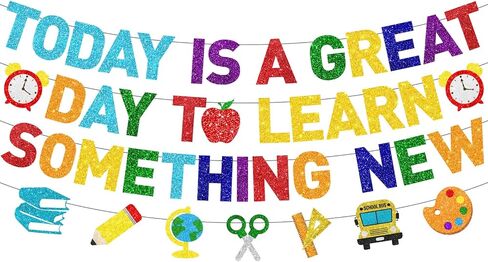 Welcome To School Banner,Today Is A Great Day To Learn Something New Banner for Welcome Back banner School Decorations 1st Day Of school in Saudi Arabia