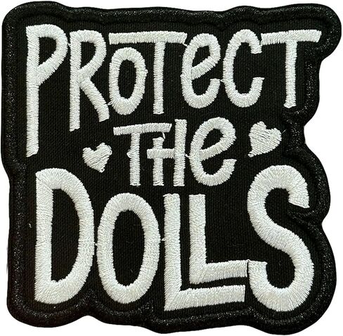 Protect The Dolls Patch Pride Month LGBTQ Queer Trans Rights Liberal Leftist Political Embroidered Patches for Caps, Bags, Backpacks, Hat, Jackets, Uniform DIY Gifts for Her Him 3 Inches in Saudi Arabia