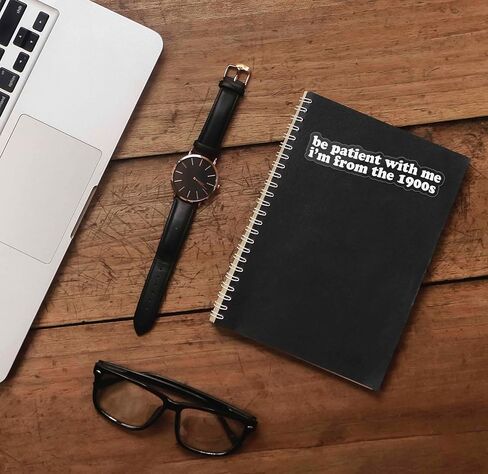 Be Patient with Me I'm from The 1900s Sticker - Funny Quote Decal for Hydroflask Water Bottle, 90s Kid Humor Gift for Millennials & Gen X in Saudi Arabia