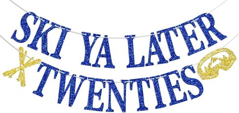 Ski Ya Later Twenties Banner, Apres Ski Birthday Party Decorations, RIP 20s, 30th Skiing Birthday Party Decoration, Sport Skier Bday Party Decorations Blue Glitter in Saudi Arabia