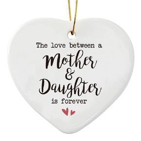Best Gifts for Mom from Daughter, The Love Between A Mother and Daughter Is Forever, Mother's Day Gift From Daughter, Ceramic Heart Keepsake, Birthday Gift for Mom with Gift Box