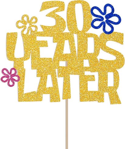 30 Years Later Cake Topper - Cheers to 30 Years, Talk Thirty to Me, Yellow Sponge Theme Cartoon 30th Birthday Anniversary Decorations Gold Glitter in Saudi Arabia