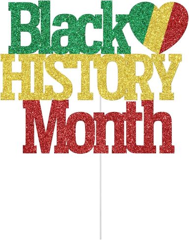 Black History Month Cake Topper, Honoring The Past Inspiring The Future, Black History Party Decor, African American Inspirational Freedom Party Decorations Glitter in Saudi Arabia