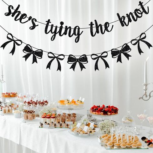 She's Tying the Knot Banner, Bow Bachelorette Decorations, Bridal Shower Party Decor, Bow Themed Wedding Engagement Bachelorette Party Decorations Black Glitter in Saudi Arabia