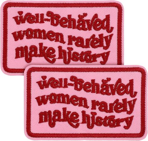 2Pcs Well Behaved Women Rarely Make History Patch, 3 Inch Iron/Sew on Embroidered Applique Patch for Clothes Backpacks Hats, Personalized Funny DIY Feminist Gifts for Mom Friends in Saudi Arabia