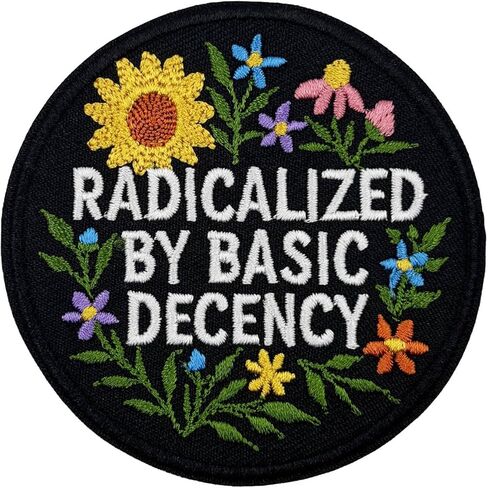 3'' Radicalized by Basic Decency Embroidered Iron On Patch in Saudi Arabia