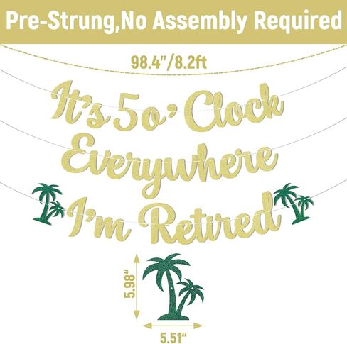 It's 5 o'Clock Everywhere I'm Retired Banner, Summer Retirement Party Decorations, Tropical Happy Retirement Party Decor Gold Glitter in Saudi Arabia