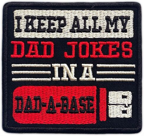 أحتفظ بكل نكات والدي في رقعة مطرزة من Dad-A-Base، رقع تطريز مزخرفة مضحكة للأب، مكواة للأب المرح على الخياطة على الرقع للملابس، قبعات سائقي الشاحنات، هدايا للبالغين والأطفال، 3 × 2.7 بوصة in Saudi Arabia